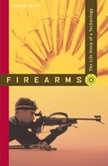 Cover: Firearms - Johns Hopkins University Press