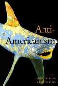 Cover: Anti-Americanism - New York University Press