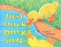 Cover: Just Ducky - Walker & Company