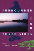 Cover: Surrounded on Three Sides - University Press of Florida
