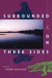 Enlarge image Cover: Surrounded on Three Sides - University Press of Florida