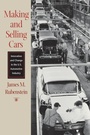 Cover: Making and Selling Cars - Johns Hopkins University Press