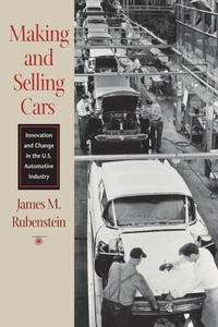 Enlarge image Cover: Making and Selling Cars - Johns Hopkins University Press