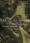 Cover: Trail of Bones - Louisiana State University Press