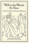 Cover: We'll to the Woods No More: Novel - New Directions Publishing Corporation