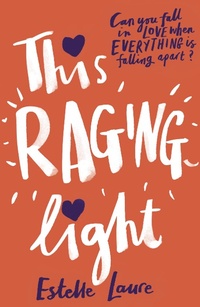 Enlarge image Cover: This Raging Light - ORCHARD BOOKS