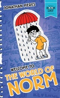 Cover: Welcome to the World of Norm - Orchard Books
