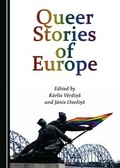 Cover: Queer Stories of Europe - Cambridge Scholars Publishing