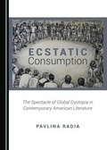 Cover: Ecstatic Consumption - Cambridge Scholars Publishing