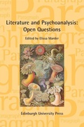 Cover: Literature and Psychoanalysis: Open Questions - Edinburgh University Press