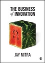 Cover: The Business of Innovation - SAGE Publications Ltd