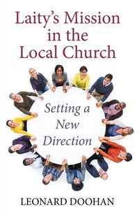 Enlarge image Cover: Laity's Mission in the Local Church - Wipf & Stock Publishers