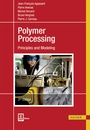 Cover: Polymer Processing - Hanser Publications