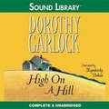 Cover: High on a Hill - Blackstone Publishing
