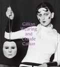 Cover: Gillian Wearing and Claude Cahun - National Portrait Gallery Publications