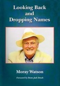 Cover: Looking Back and Dropping Names - The Erskine Press