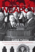 Cover: The Truth Is Our Weapon - Louisiana State University Press