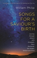 Cover: Songs for a Saviour's Birth - Inter-Varsity Press