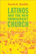 Cover: Latinos and the New Immigrant Church - Johns Hopkins University Press