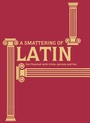 Cover: A Smattering of Latin - Portico