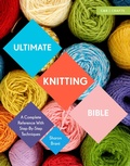 Cover: Ultimate Knitting Bible - Collins & Brown