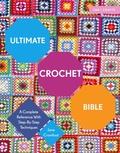 Cover: Ultimate Crochet Bible - Collins & Brown