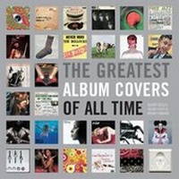 Abbildung von: The Greatest Album Covers of All Time - COLLINS & BROWN