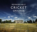 Cover: Remarkable Cricket Grounds - Pavilion
