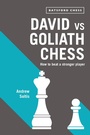 Cover: David vs Goliath Chess - Batsford
