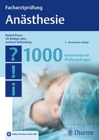 Abbildung von: Facharztprüfung Anästhesie - Thieme
