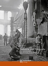 Abbildung von: Industrie und Fotografie - Aschendorff