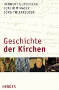 Cover: Geschichte der Kirchen - Verlag Herder