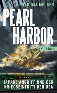 Abbildung von: Pearl Harbor - C.H.BECK
