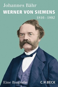 Abbildung von: Werner von Siemens - C.H.BECK