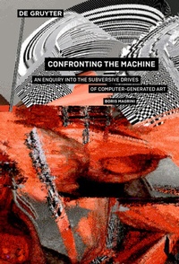 Enlarge image Cover: Confronting the Machine - De Gruyter