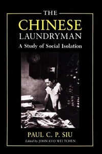 Enlarge image Cover: The Chinese Laundryman - New York University Press