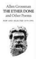 Cover: The Ether Dome and Other Poems - New Directions Publishing Corporation
