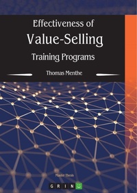 Enlarge image Cover: Effectiveness of Value-Selling Training Programs - GRIN Verlag