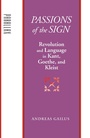 Cover: Passions of the Sign - Johns Hopkins University Press