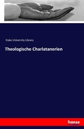 Cover: Theologische Charlatanerien - Hansebooks