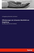 Cover: Offenbarungen der Schwester Mechthild von Magdeburg - Hansebooks