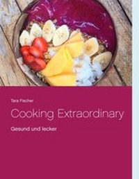 Enlarge image Cover: Cooking Extraordinary - Books on Demand