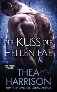 Enlarge image Cover: Der Kuss Der Hellen Fae - Teddy Harrison LLC