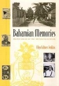 Cover: Bahamian Memories - University Press of Florida