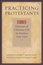 Cover: Practicing Protestants - Johns Hopkins University Press