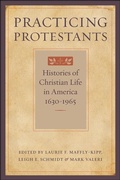 Cover: Practicing Protestants - Johns Hopkins University Press