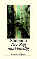 Cover: Der Zug aus Venedig - Diogenes