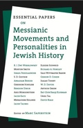 Cover: Essential Papers on Messianic Movements and Personalities in Jewish History - New York University Press
