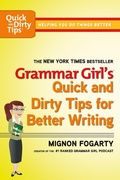 Cover: Grammar Girl's Quick and Dirty Tips for Better Writing - Henry Holt & Company Inc