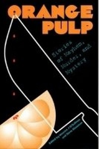Enlarge image Cover: Orange Pulp - University Press of Florida